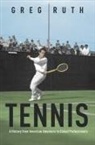 Greg Ruth, Gregory Ruth, Gregory/ Ruth Ruth - Tennis