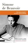 Simone de Beauvoir, Margaret Simons, Margaret A Simons, Margaret A. Simons, Marybeth Timmermann - 'The Useless Mouths' and Other Literary Writings