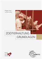 Jör Junhold, Jörg Junhold, Gunther Nogge - Zootierhaltung: Grundlagen