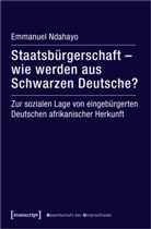 Emmanuel Ndahayo - Staatsbürgerschaft - wie werden aus Schwarzen Deutsche?