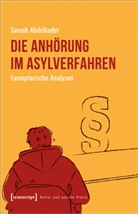 Samah Abdelkader - Die Anhörung im Asylverfahren