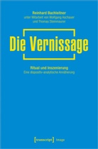 Reinhard Bachleitner - Die Vernissage