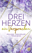 Pe Jung, Pea Jung, Sin Müller, Sina Müller, Tanja Neise - DREI HERZEN: ein Versprechen