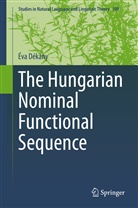 Éva Dékány - The Hungarian Nominal Functional Sequence