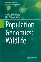 Pau A Hohenlohe, Paul A Hohenlohe, Paul A. Hohenlohe, P Rajora, P Rajora, Om P. Rajora - Population Genomics: Wildlife