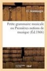 Cl Jeanmougin, Jeanmougin-c - Petite grammaire musicale ou
