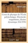 Gabriel Lamé, Lame-g - Cours de physique de l ecole