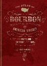 Eric Zandona - The Atlas of Bourbon and American Whiskey