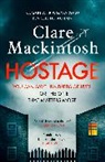 Clare Mackintosh - Hostage
