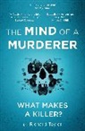 Richard Taylor - The Mind of a Murderer