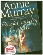 Annie Murray, MURRAY ANNIE - Black Country Orphan
