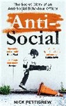 Nick Pettigrew, Pettigrew Nick - Anti Social
