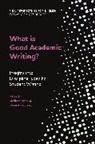 Jeanne Godfrey, Melinda Whong, Ian Bruce, Alex Ding, Jeanne Godfrey, Melinda Whong - What is Good Academic Writing?