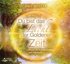 Grit Müller - Du bist das Licht der goldenen Zeit, Audio-CD (Hörbuch)