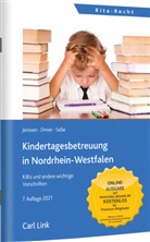Hein Dreier, Heinz Dreier, Karl Janssen, Karl H Janssen, Matthias Selle - Kindertagesbetreuung in Nordrhein-Westfalen
