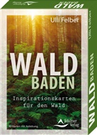 Ulli Felber - Waldbaden - Inspirationskarten für den Wald