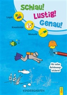 Engelbert Gressl, Engelbert (Prof.) Gressl, Elena Kratzer - Schlau-Lustig-Genau - Kindergarten