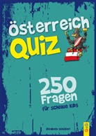 Elisabeth Schöberl, Simone Leiss-Bohn - Österreich-Quiz - 250 Fragen für schlaue Kids