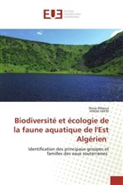 Noua Allaoua, HINDA HAFID - Biodiversité et écologie de la faune aquatique de l'Est Algérien