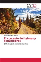 Bamshak Walben Dakyer - El concepto de fusiones y adquisiciones