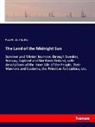 Paul B. Du Chaillu - The Land of the Midnight Sun