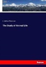J. Arthur Thomson - The Study of Animal Life