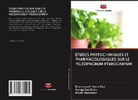 Keloth Basavaiah, Ganga Rao Battu, Dharmasoth Rama Devi - ÉTUDES PHYTOCHIMIQUES ET PHARMACOLOGIQUES SUR LE PELTOPHORUM PTEROCARPUM