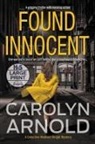 Carolyn Arnold - Found Innocent