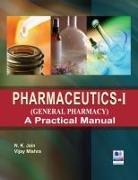 N K Jain, N. K. Jain, Vijay Mishra - PharmaceuticsI (General Pharmacy)
