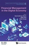 Ding Ding &amp; Chong G David Kuo Chuen Lee, Ding Ding, Chong Guan, David Kuo Chuen Lee, Chong Guan, David Kuo Chuen Lee... - Financial Management in the Digital Economy