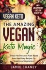 Jamie Chaney - Vegan Keto