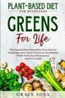 Grace Sosa - Plant Based Diet For Beginners