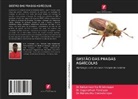 Dr.Marimuthu Govindarajan, Marimuthu Govindarajan, Dr.Kaliyamoorthy Krishnappa, Kaliyamoorthy Krishnappa, Dr.Jeganathan Pandiyan, Jeganathan Pandiyan - GESTÃO DAS PRAGAS AGRÍCOLAS