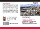 César Eduardo Álvarez González, Arnoldo Eduardo Alvarez López, Galo Alfredo Ordoñez Castro - Cuaderno: Evaluación Cualicuantitativa Ambiental y Energética