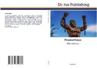 Roy Publicae - Prometheus
