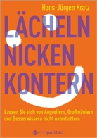 Hans-Jürgen Kratz - Lächeln, nicken, kontern