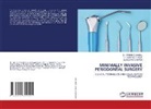 APARNA CHANDEL, Dr. APARNA CHANDEL, Deepak Grover, Dr. DEEPAK GROVER, Dr. GURPREET KAUR, Gurpreet Kaur - MINIMALLY INVASIVE PERIODONTAL SURGERY