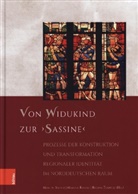 Martin Baisch, Klaus Gereon Beuckers, Andreas Bihrer, Timo Felber, Malena Ratzke, Regina Toepfer - Von Widukind zur 'Sassine'