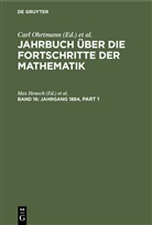 Max Henoch, Emil Lampe, Carl Ohrtmann - Jahrbuch über die Fortschritte der Mathematik - Band 16: Jahrgang 1884