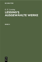 G E Lessing, G. E. Lessing - G. E. Lessing: Lessing's ausgewählte Werke - Band 4: G. E. Lessing: Lessing's ausgewählte Werke. Band 4