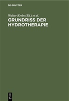 Walter Krebs, Brieger Ludwig - Grundriss der Hydrotherapie