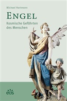Michael Hartmann - Engel - Kosmische Gefährten des Menschen