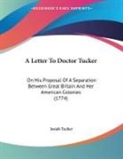 Josiah Tucker - A Letter To Doctor Tucker