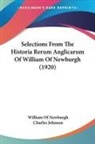 William Of Newburgh, Charles Johnson - Selections From The Historia Rerum Anglicarum Of William Of Newburgh (1920)