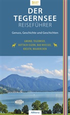 Sonja Still - Der Tegernsee Reiseführer (4. Auflage)