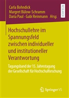 Carla Bohndick, Margre Bülow-Schramm, Margret Bülow-Schramm, Daria Paul, Daria Paul u a, Gabi Reinmann - Hochschullehre im Spannungsfeld zwischen individueller und institutioneller Verantwortung