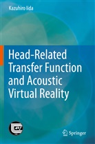 Kazuhiro Iida - Head-Related Transfer Function and Acoustic Virtual Reality