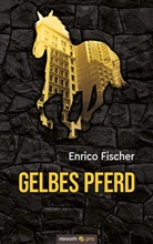 Enrico Fischer - Gelbes Pferd