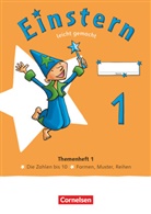 Rolan Bauer, Roland Bauer, Jutta Maurach - Einstern - Mathematik - Ausgabe 2021 - Band 1 Leicht gemacht - Themenheft 1 - Verbrauchsmaterial. Bd.1
