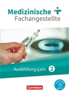 Albert Mergelsberg, Simon Benker, Simone Benker, Simone u a Benker, Simone Cyprian, Simone u Cyprian... - Medizinische Fachangestellte - Neue Ausgabe - 2. Ausbildungsjahr Jahrgangsband - Schülerbuch - Mit PagePlayer-App